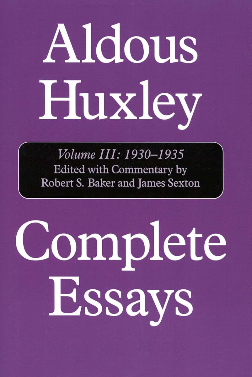 Complete Essays, Vol. 3: 1930-1935 (Volume III)