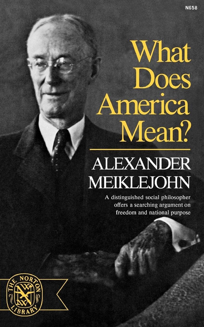What Does America Mean? (Norton Library, N658)