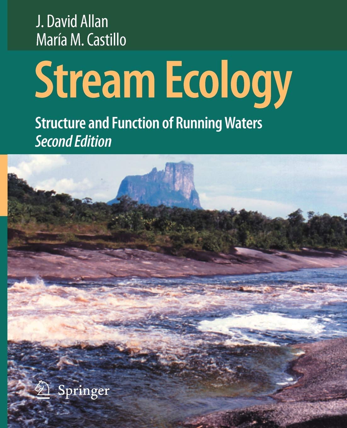 Stream Ecology: Structure and Function of Running Waters, 2nd Edition