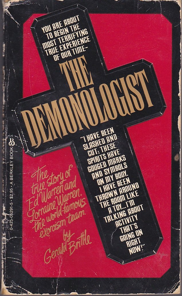 The Demonologist: The True Story of Ed and Lorraine Warren