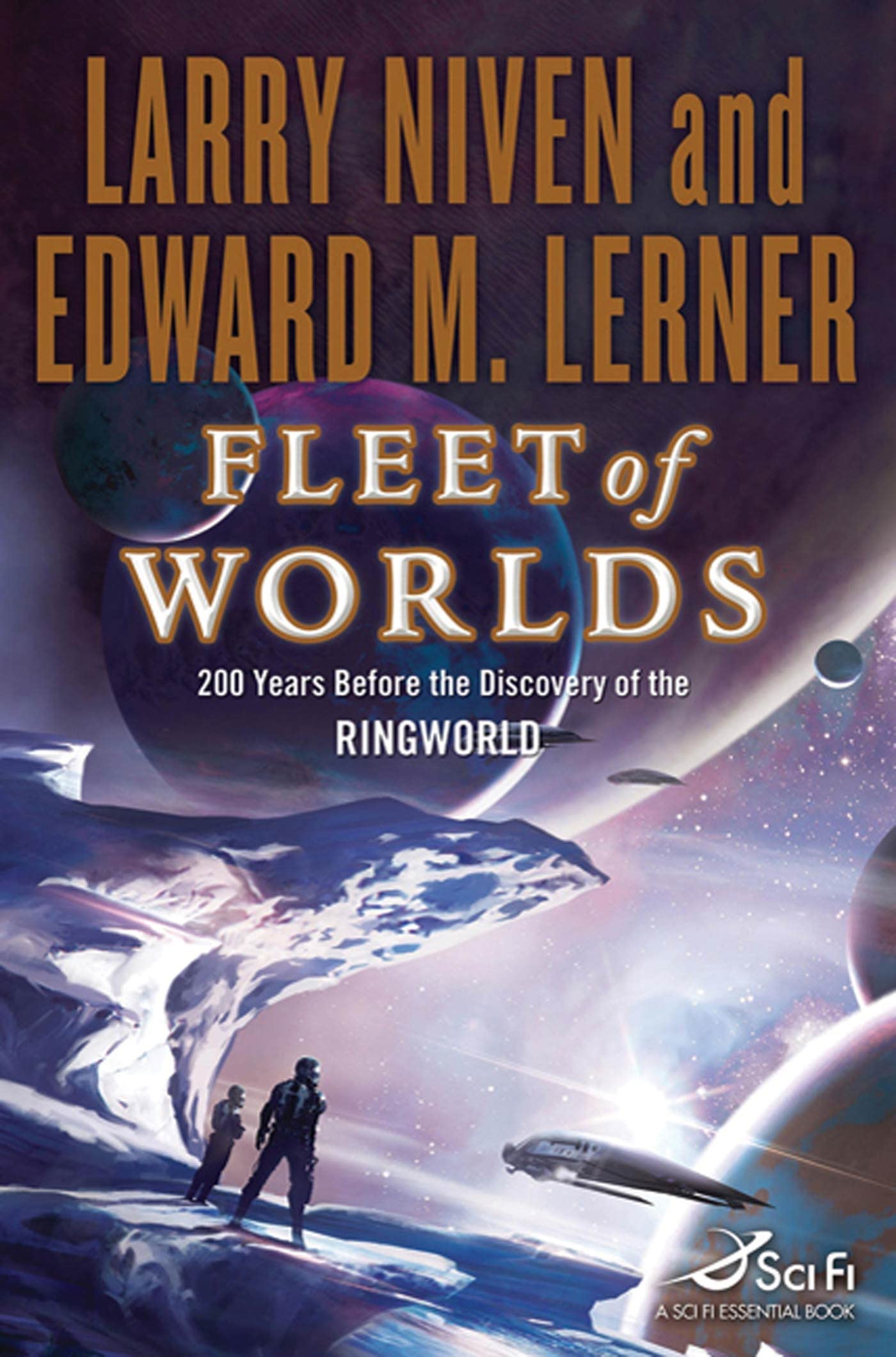 Fleet of Worlds: 200 Years Before the Discovery of the Ringw