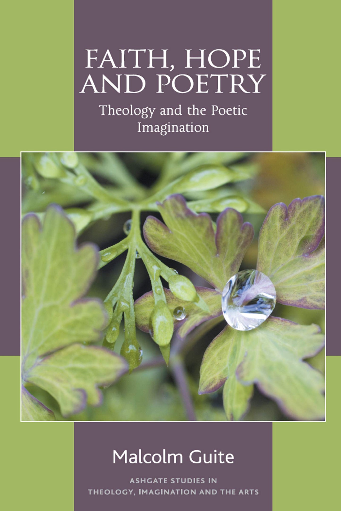 Faith, Hope and Poetry (Routledge Studies in Theology, Imagination and the Arts)