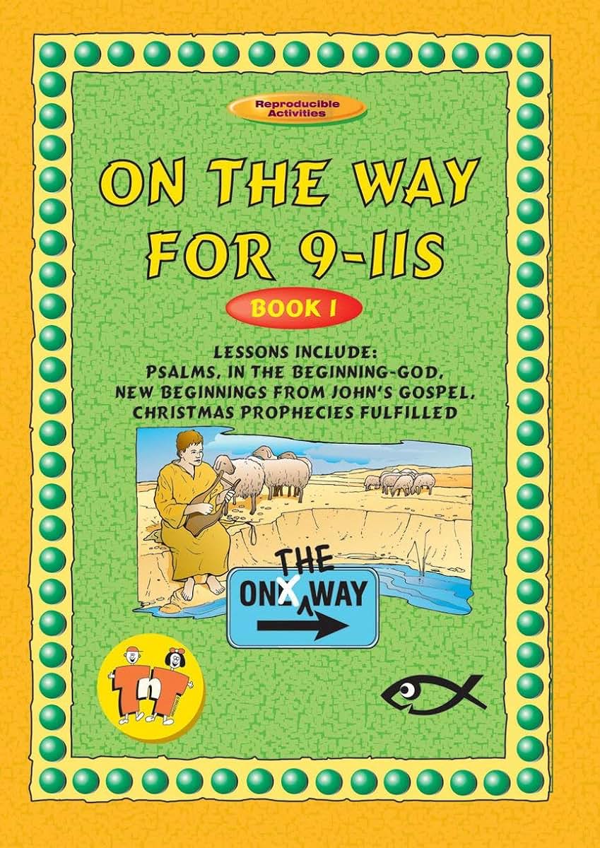 On the Way 9-11s - Book 1