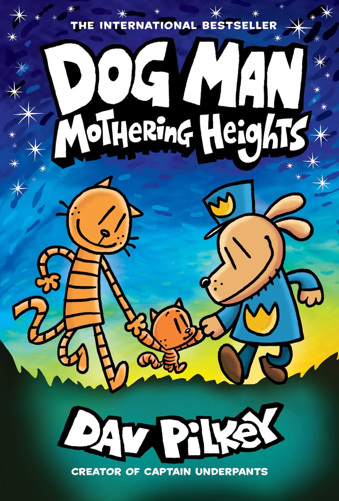 Dog Man: Mothering Heights: A Graphic Novel (Dog Man #10): From the Creator of Captain Underpants (10)