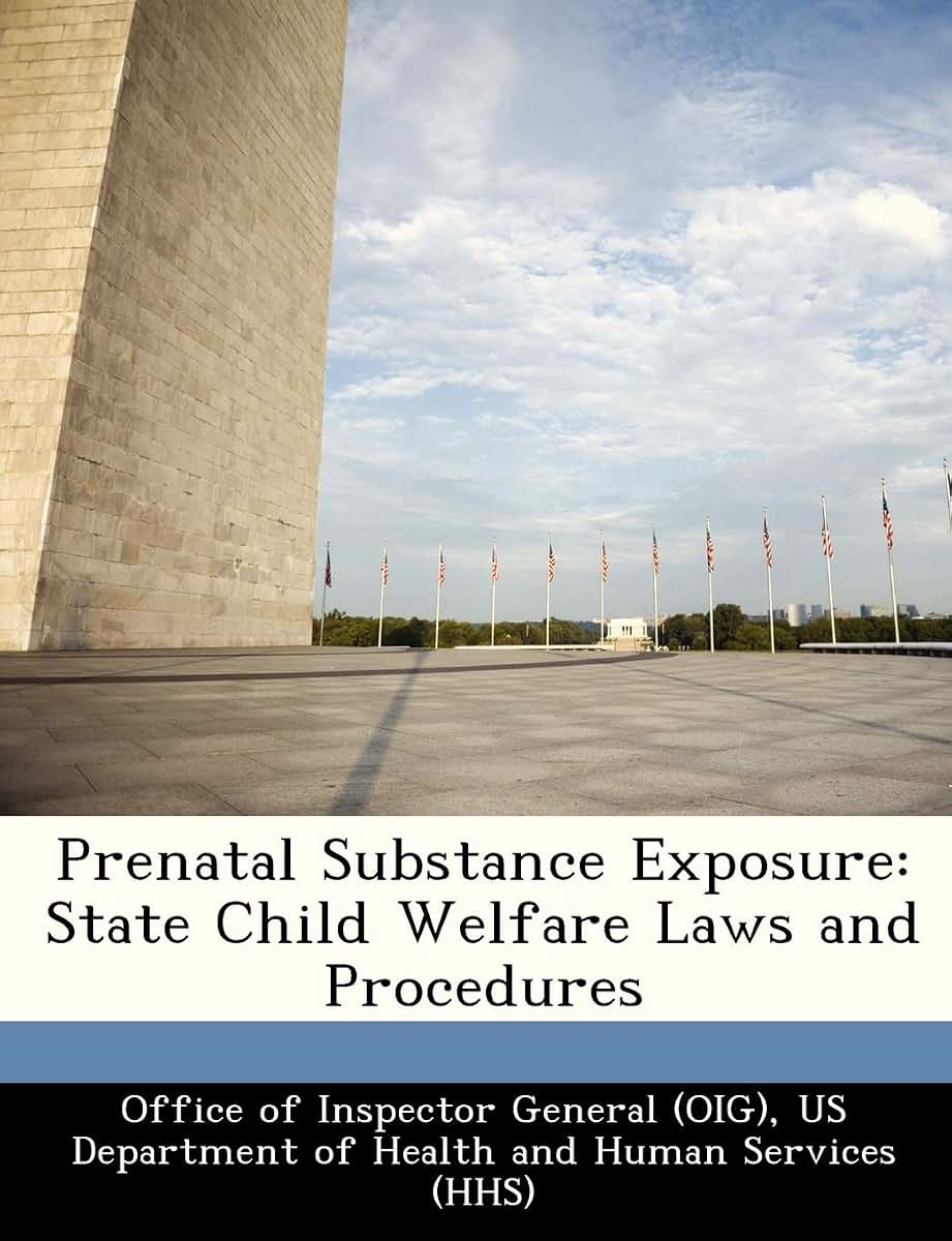 Prenatal Substance Exposure: State Child Welfare Laws and Procedures