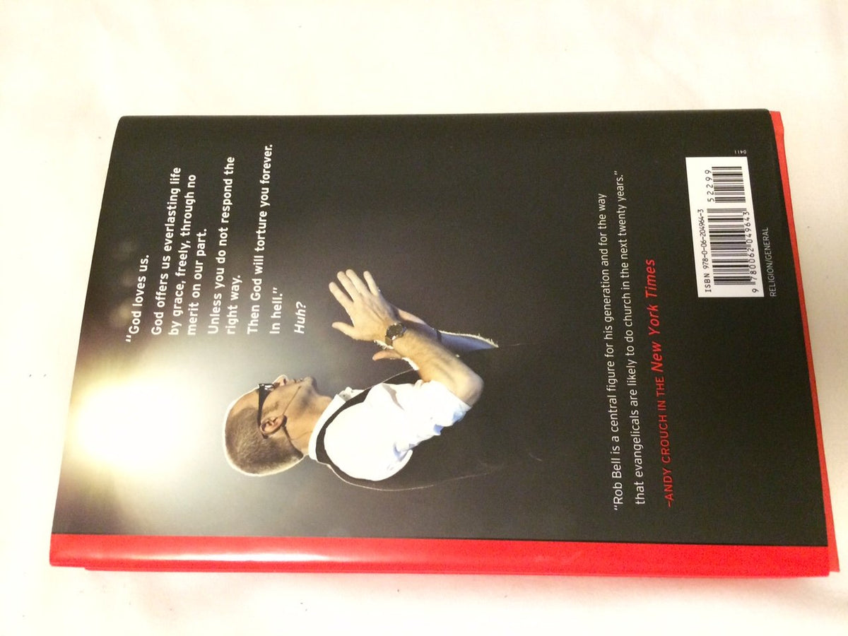Love Wins: A Book About Heaven, Hell, and the Fate of Every Person Who Ever Lived