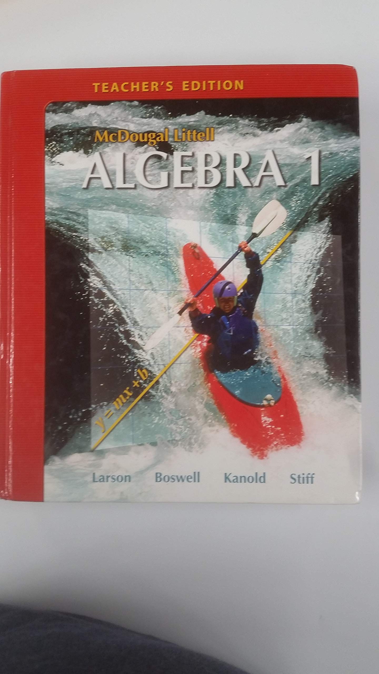 McDougal Littell Algebra 1: Teachers Edition 2007