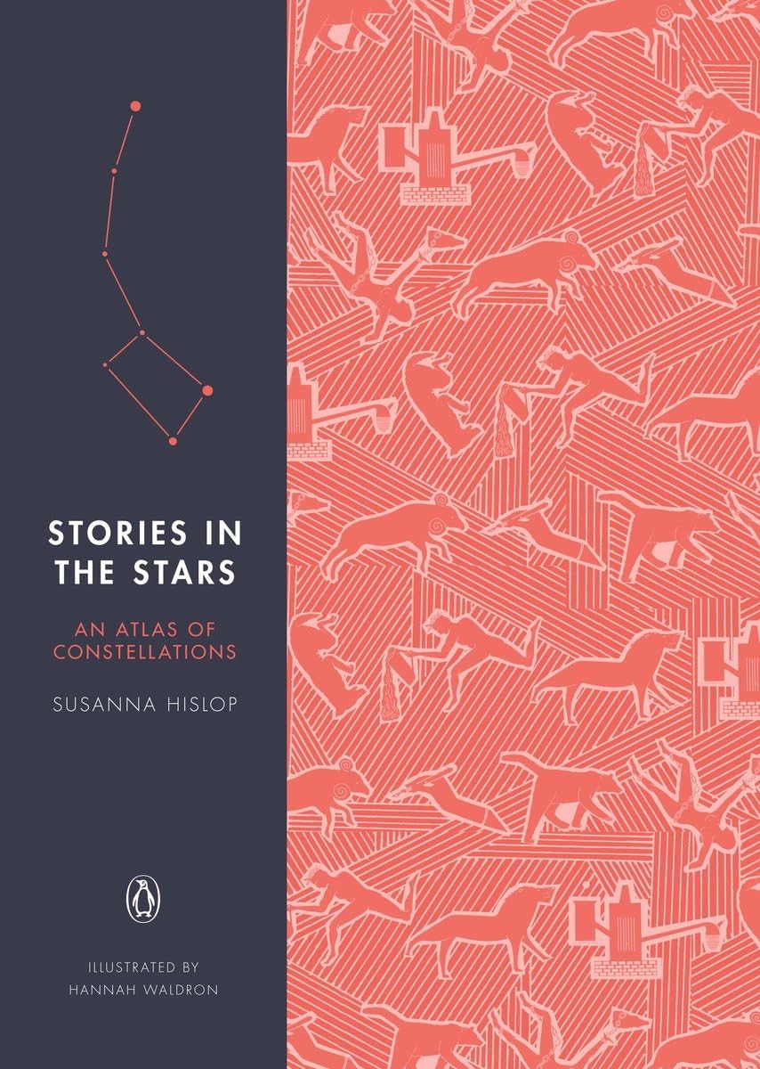 Stories in the Stars: An Atlas of Constellations