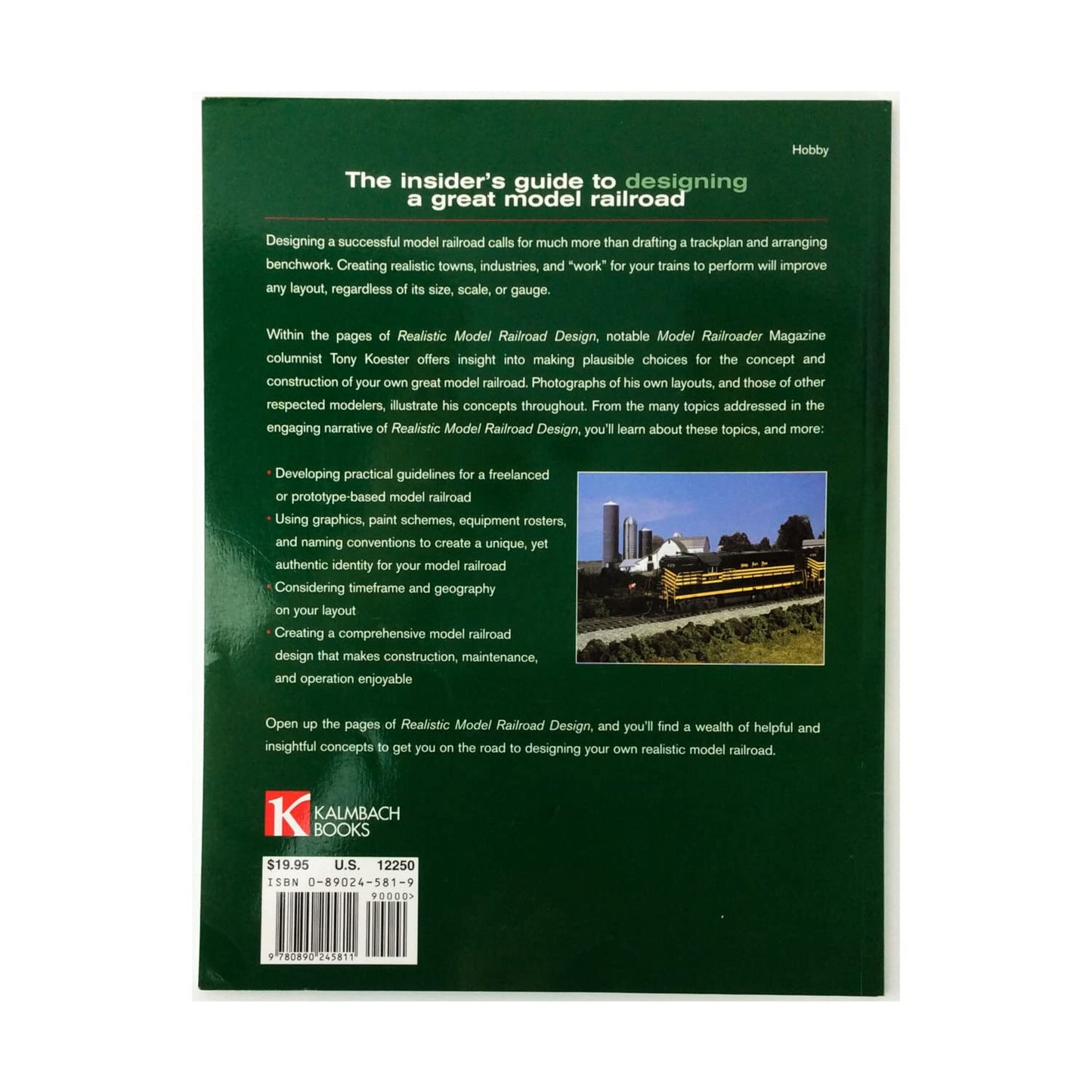 Realistic Model Railroad Design: Your Step-By-Step Guide to Creating a Unique Operating Layout