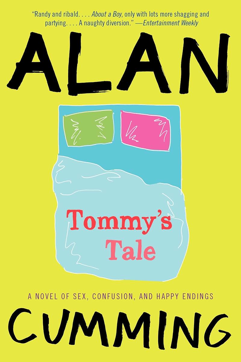 Tommy's Tale: A Witty Novel About Choosing Between Fabulous Chaos and What Really Matters