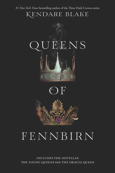 Queens of Fennbirn (Three Dark Crowns)