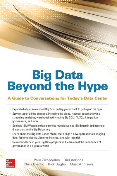 Big Data Beyond the Hype: A Guide to Conversations for Today's Data Center (Database & Erp - Omg)
