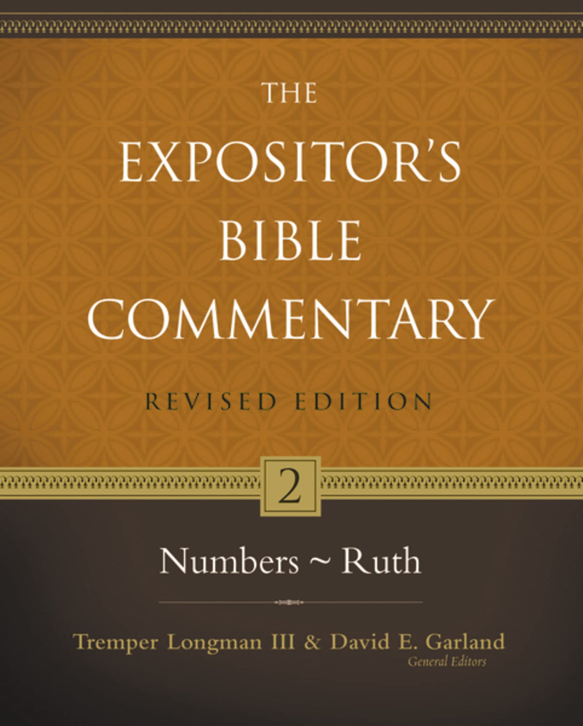 Numbers-Ruth (2) (The Expositor's Bible Commentary)