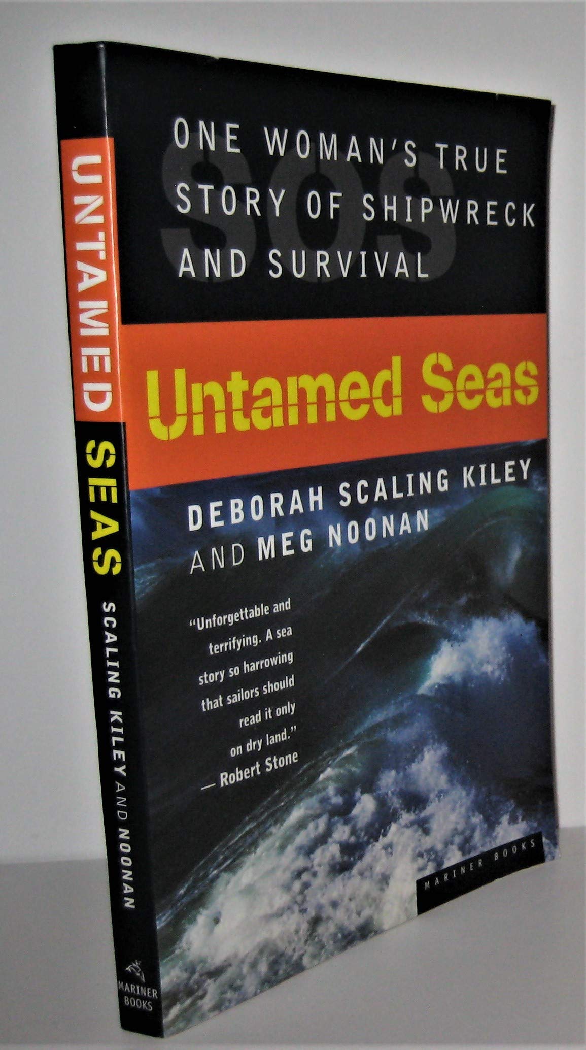 Untamed Seas: One Woman's True Story of Shipwreck and Surviv