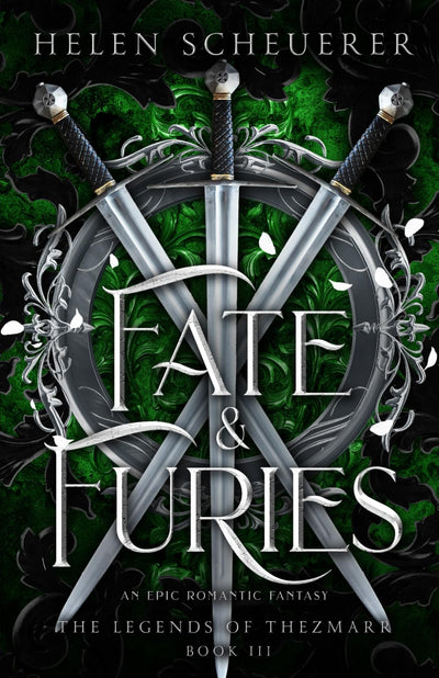 Fate & Furies: An epic romantic fantasy (The Legends of Thezmarr)