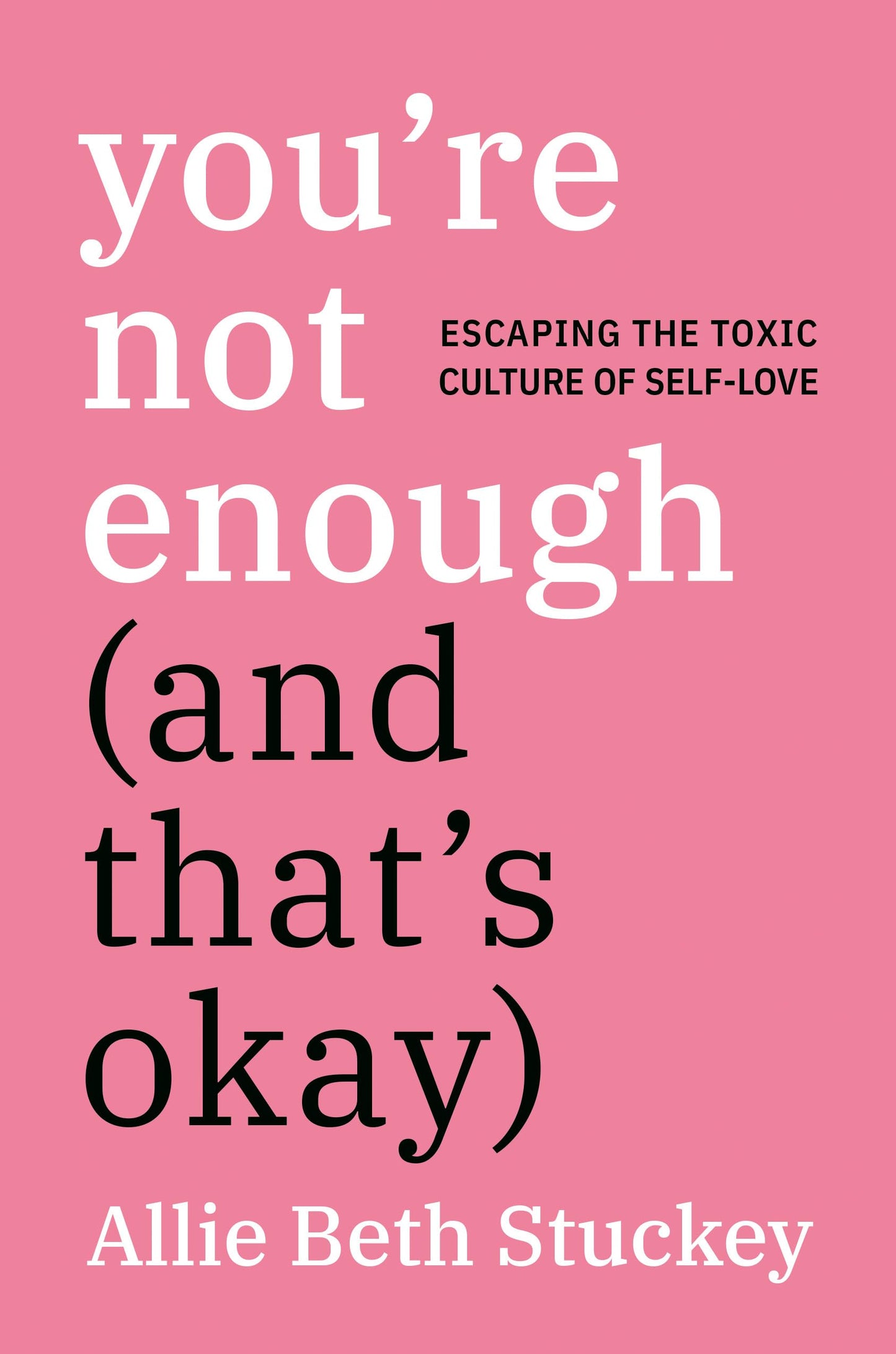 You're Not Enough (And That's Okay): Escaping the Toxic Cult