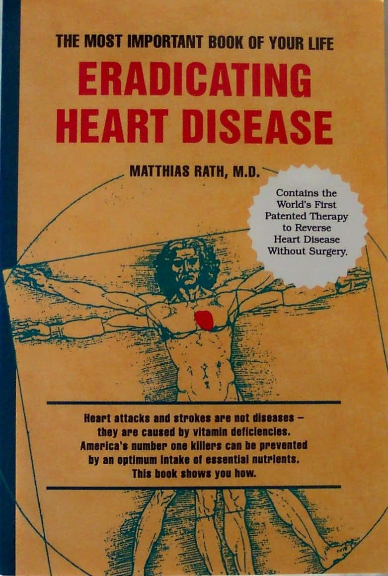 Eradicating Heart Disease by Matthias Rath
