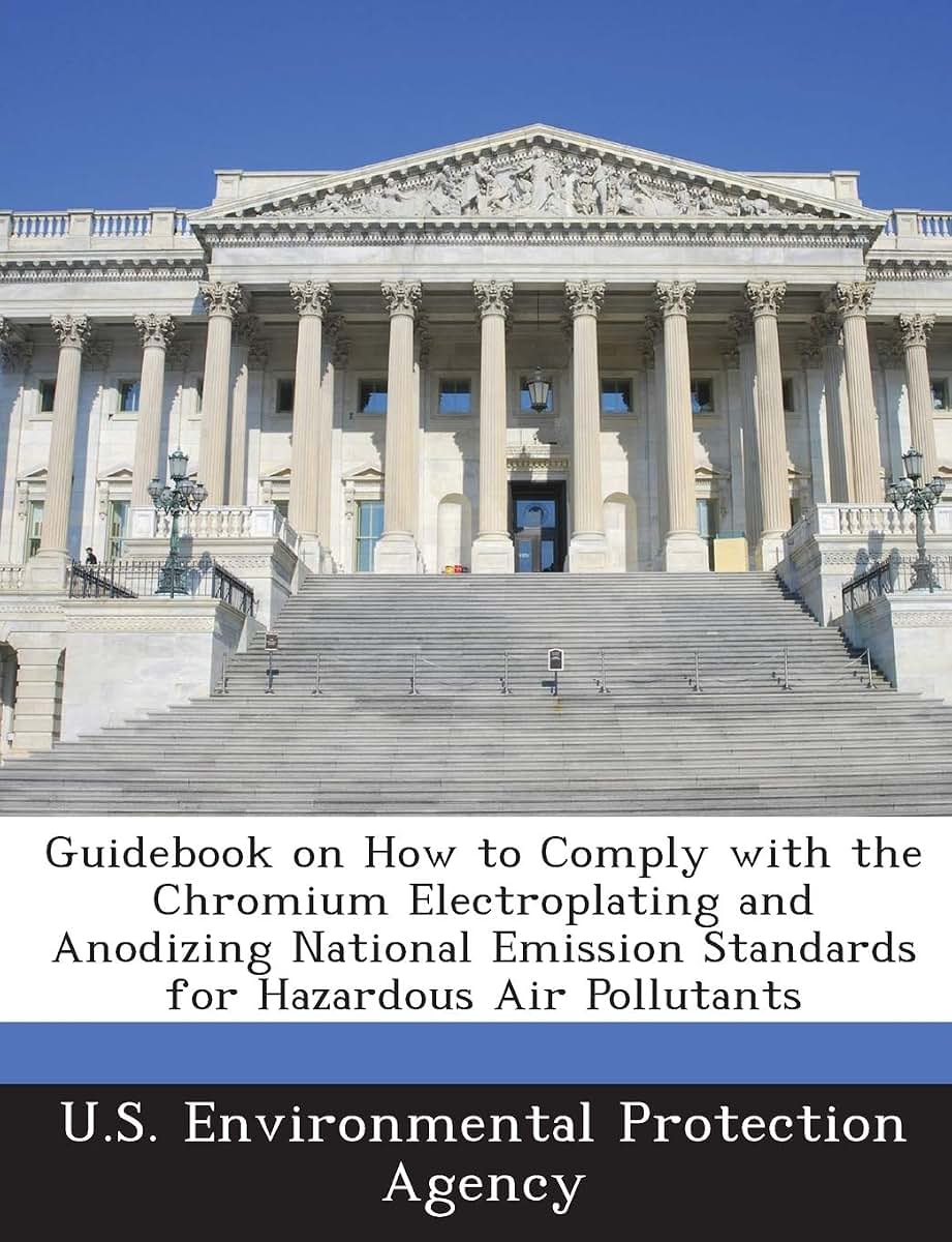 Guidebook on How to Comply with the Chromium Electroplating and Anodizing National Emission Standards for Hazardous Air Pollutants