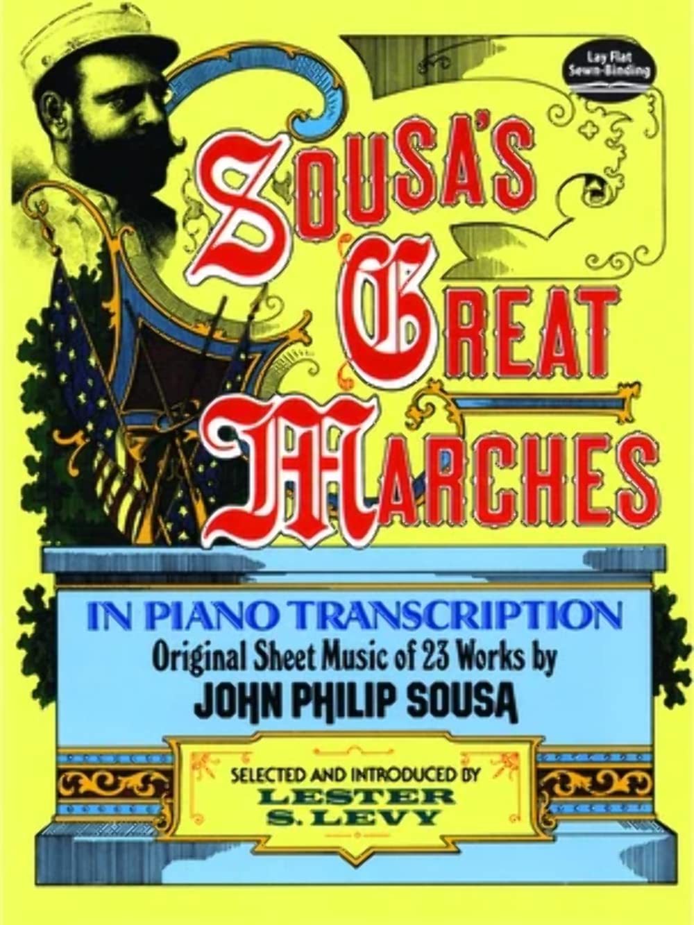 Sousa's Great Marches in Piano Transcription (Dover Classical Piano Music)