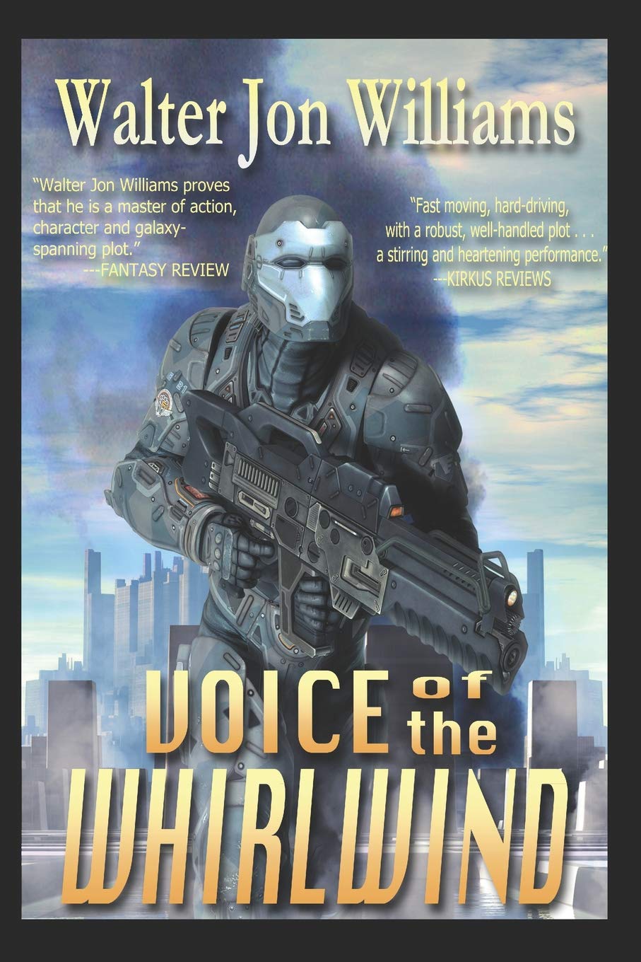 Voice of the Whirlwind: Author's Preferred Edition (Hardwired)