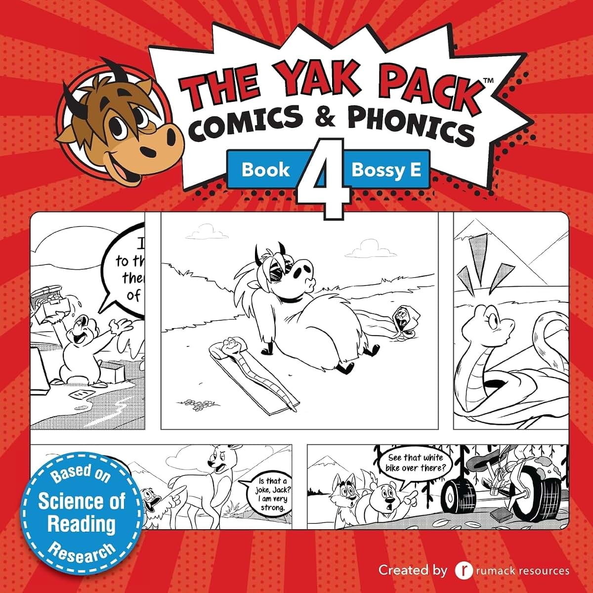 The Yak Pack: Comics & Phonics: Book 4: Learn to read Bossy E words (The Yak Pack Comics Complete Series)