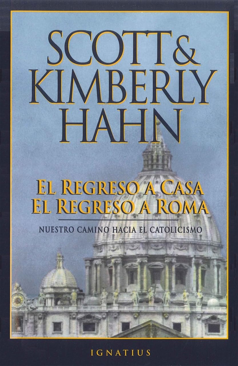 El regreso a casa, el regreso a Roma by Hahn, Kimberly