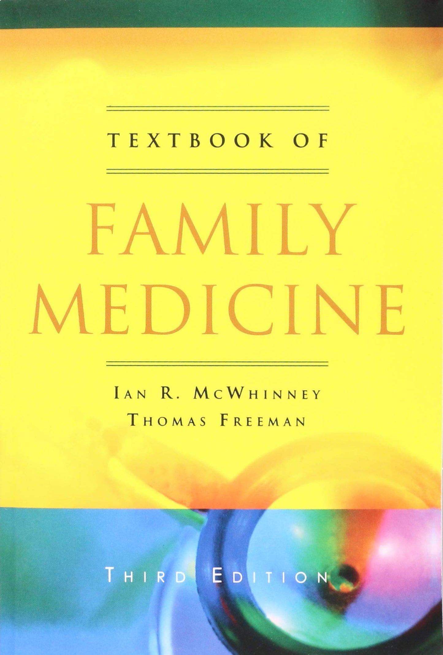 Textbook of Family Medicine by McWhinney, Ian R