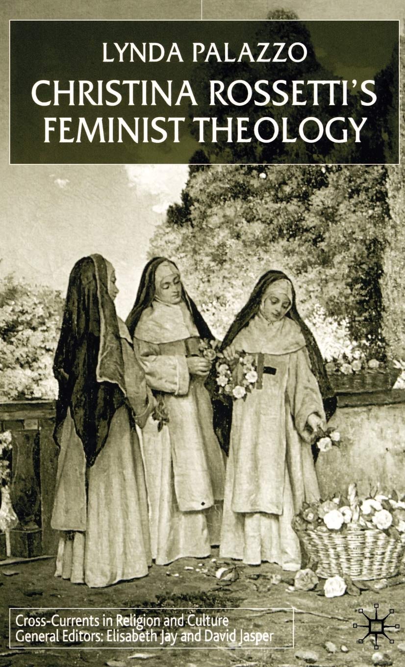 Christina Rossetti's Feminist Theology