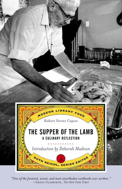 The Supper of the Lamb: A Culinary Reflection (Modern Librar