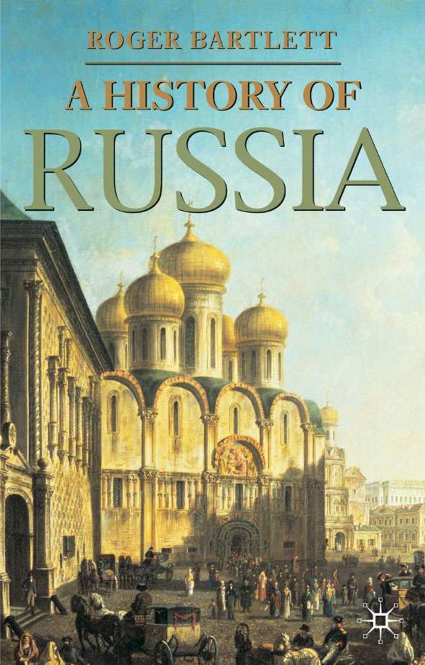 A History of Russia (Bloomsbury Essential Histories, 9)