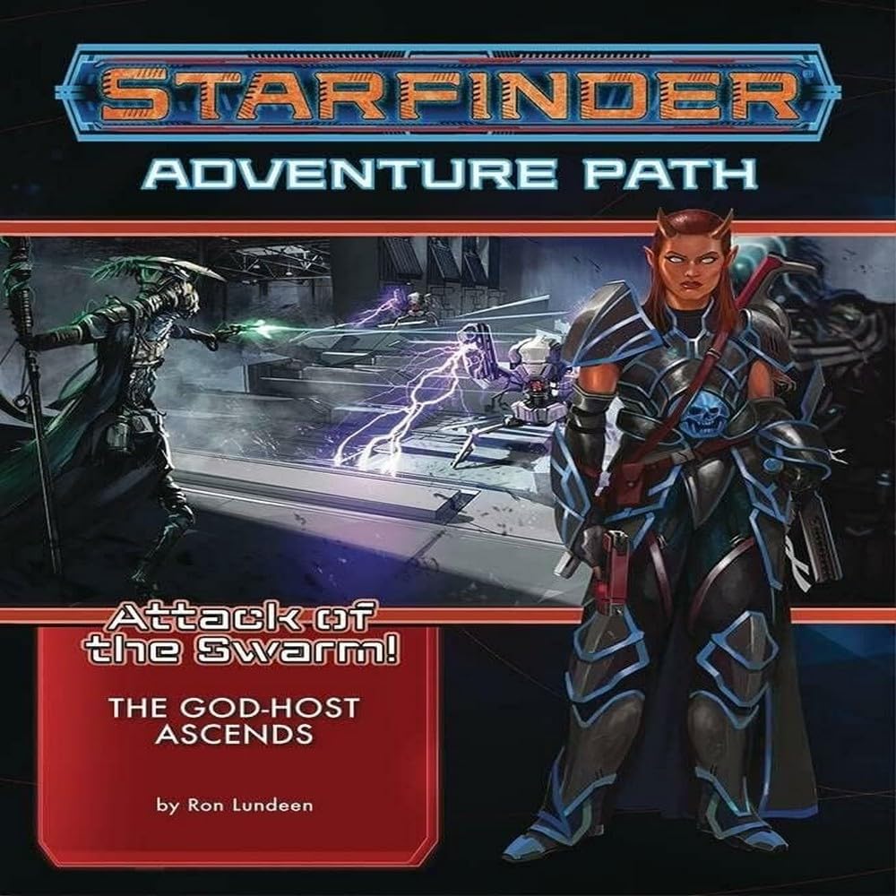 Starfinder Adventure Path: The God-Host Ascends (Attack of the Swarm! 6 of 6) (Starfinder Attack of the Swarm! Adventure Path, 6)