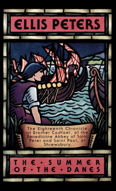 The Summer of the Danes (Cadfael)