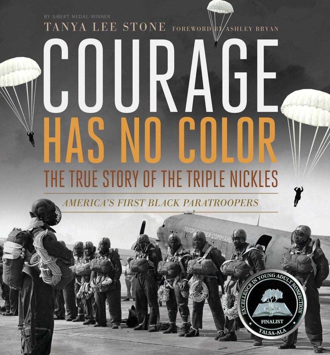 Courage Has No Color, The True Story of the Triple Nickles:
