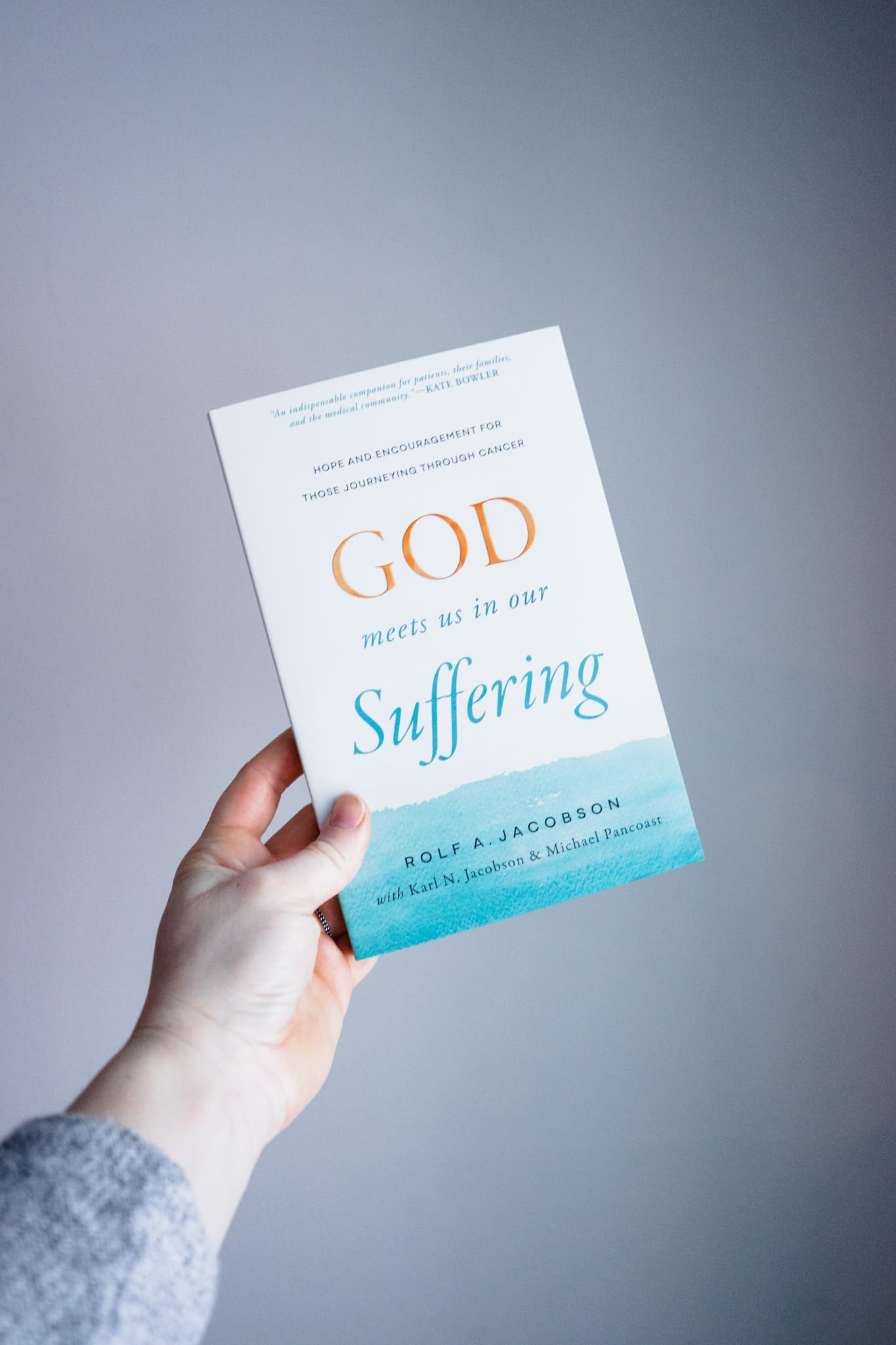 God Meets Us in Our Suffering: Hope and Encouragement for Those Journeying Through Cancer (Help for Patients, Caregivers, and Families Facing Serious Illness)
