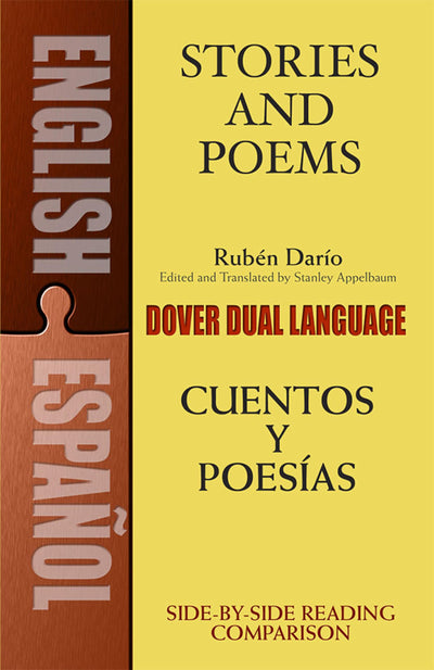 Stories and Poems/Cuentos y Poesías: A Dual-Language Book (Dover Dual Language Spanish)