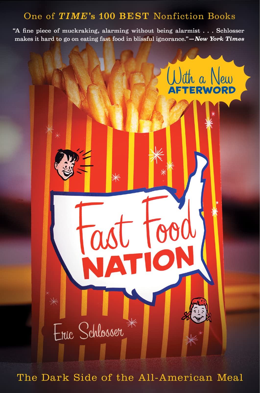Fast Food Nation: The Dark Side of the All-American Meal by
