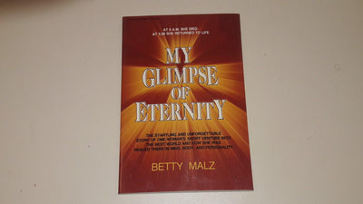 My Glimpse of Eternity
