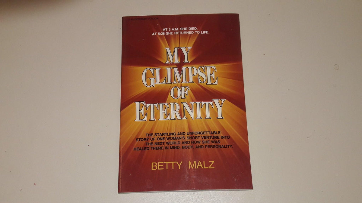 My Glimpse of Eternity