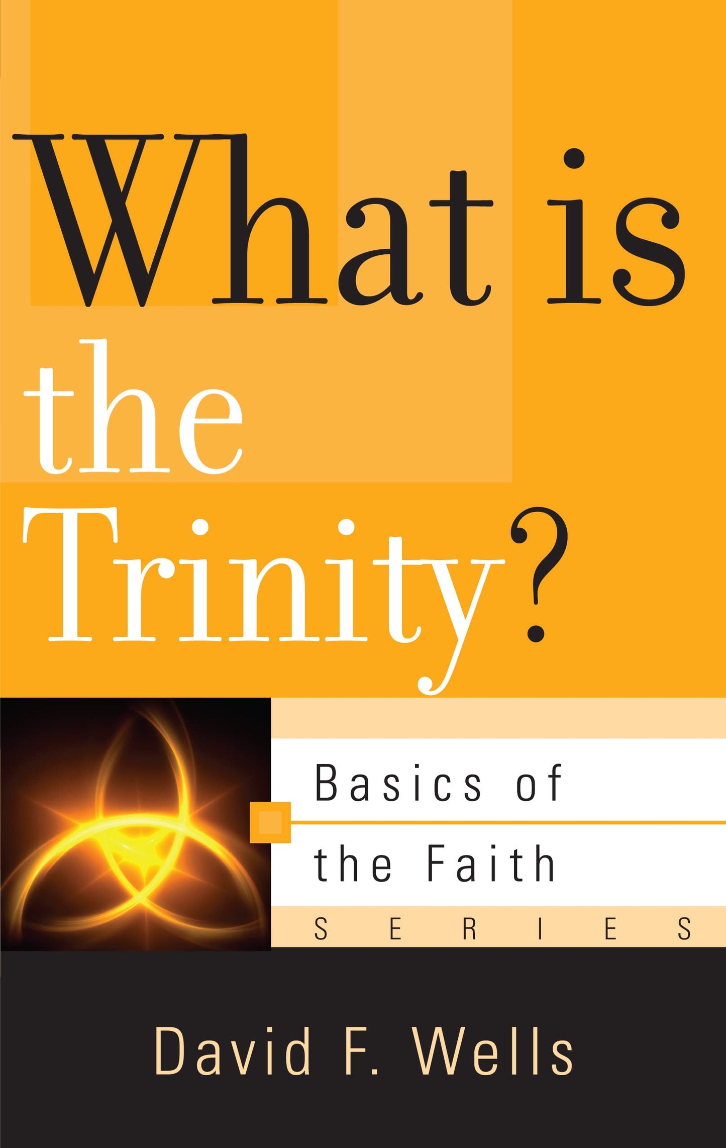 What Is the Trinity? (Basics of the Faith)