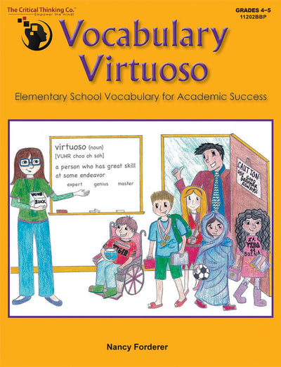 Vocabulary Virtuoso: Elementary School Vocabulary for Academic Success Workbook (Grades 4-5)