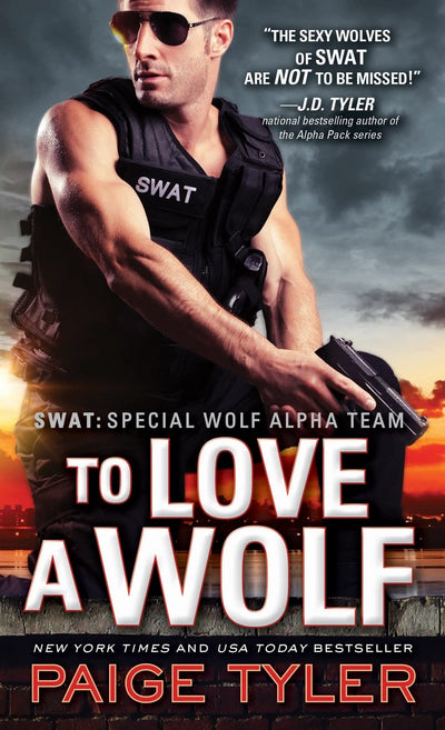 To Love a Wolf (SWAT, 4)
