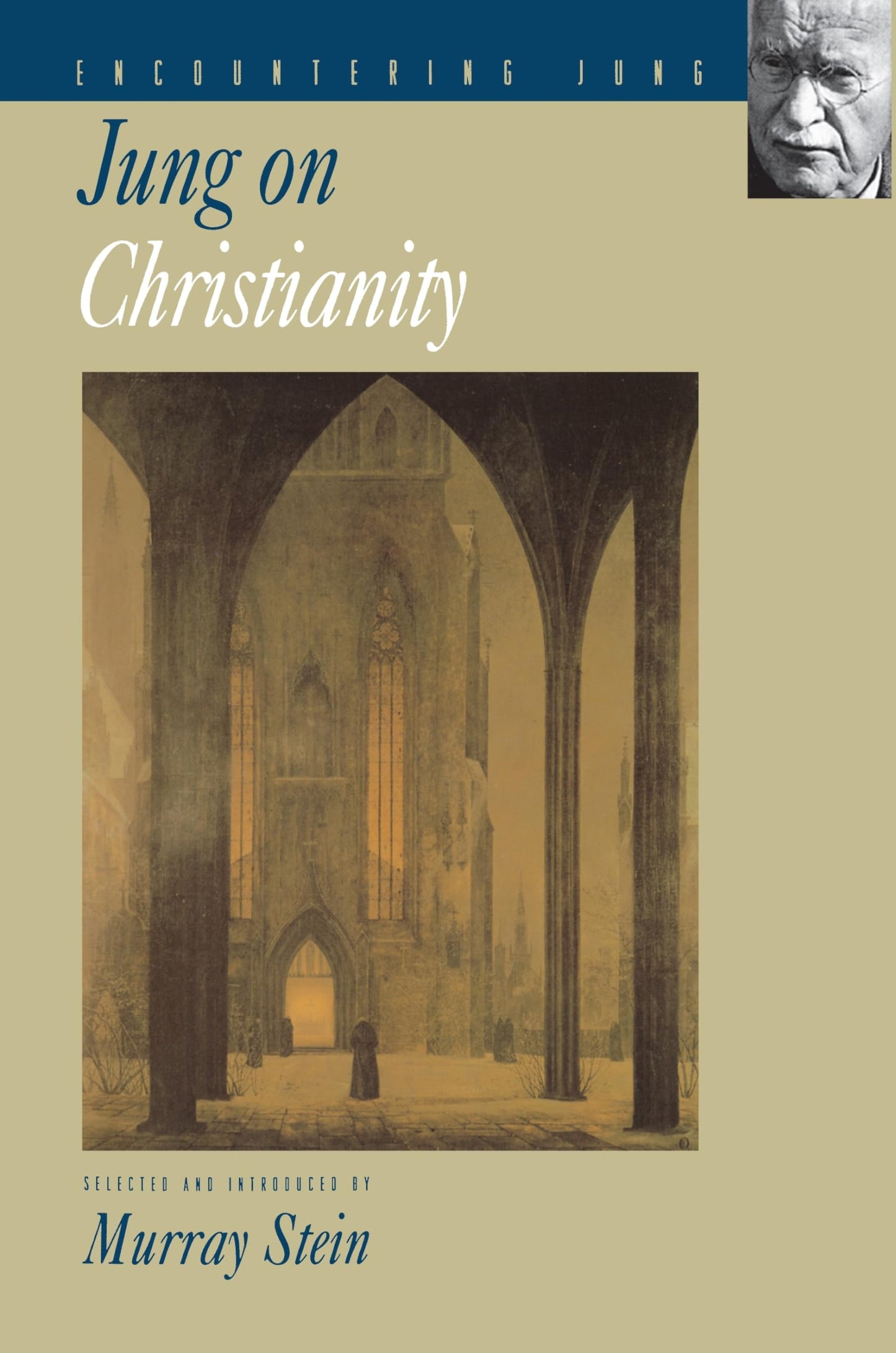 Jung on Christianity (Encountering Jung) by Jung, C. G.