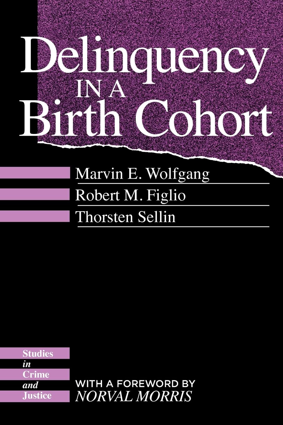 Delinquency in a Birth Cohort (Studies in Crime and Justice)