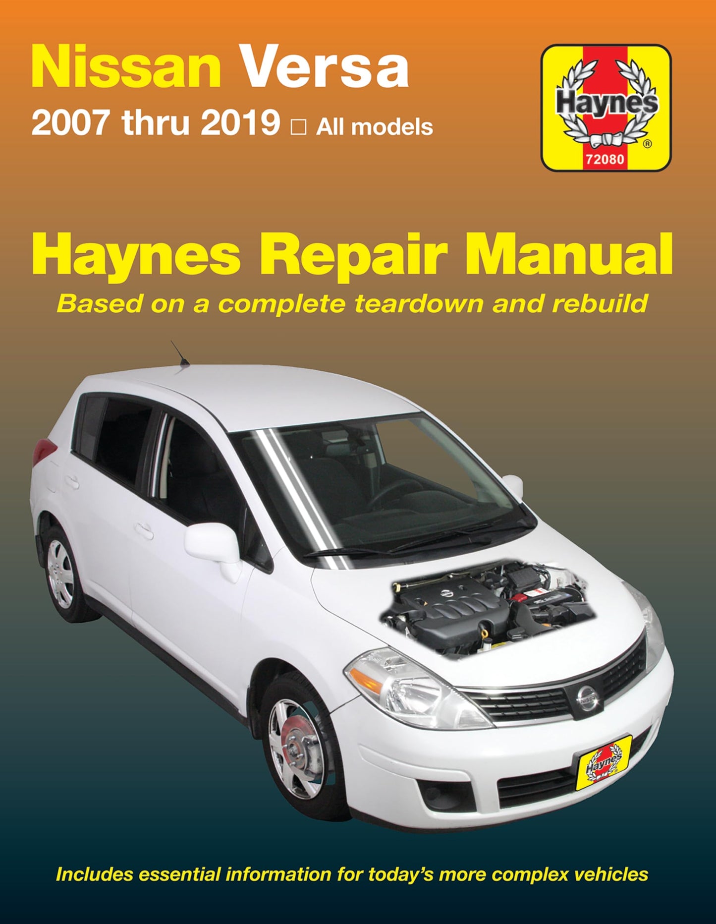 Nissan Versa 2007 thru 2019 Haynes Repair Manual: All Models (Haynes Automotive)