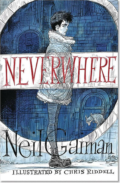 Neverwhere Illustrated Edition by Gaiman, Neil