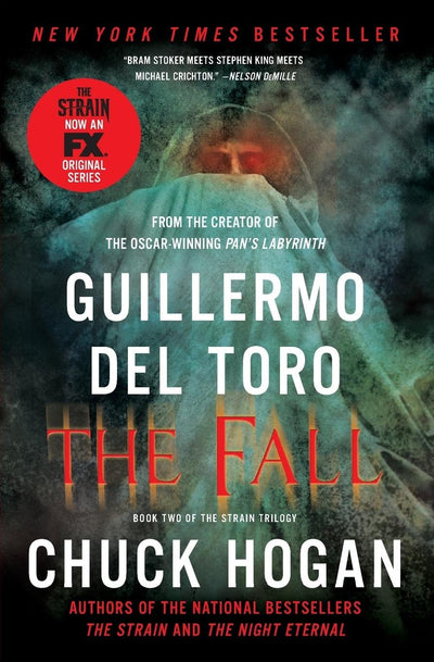 The Fall: Book Two of the Strain Trilogy (The Strain Trilogy, 2)
