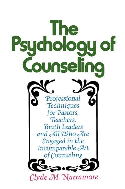 The Psychology of Counseling