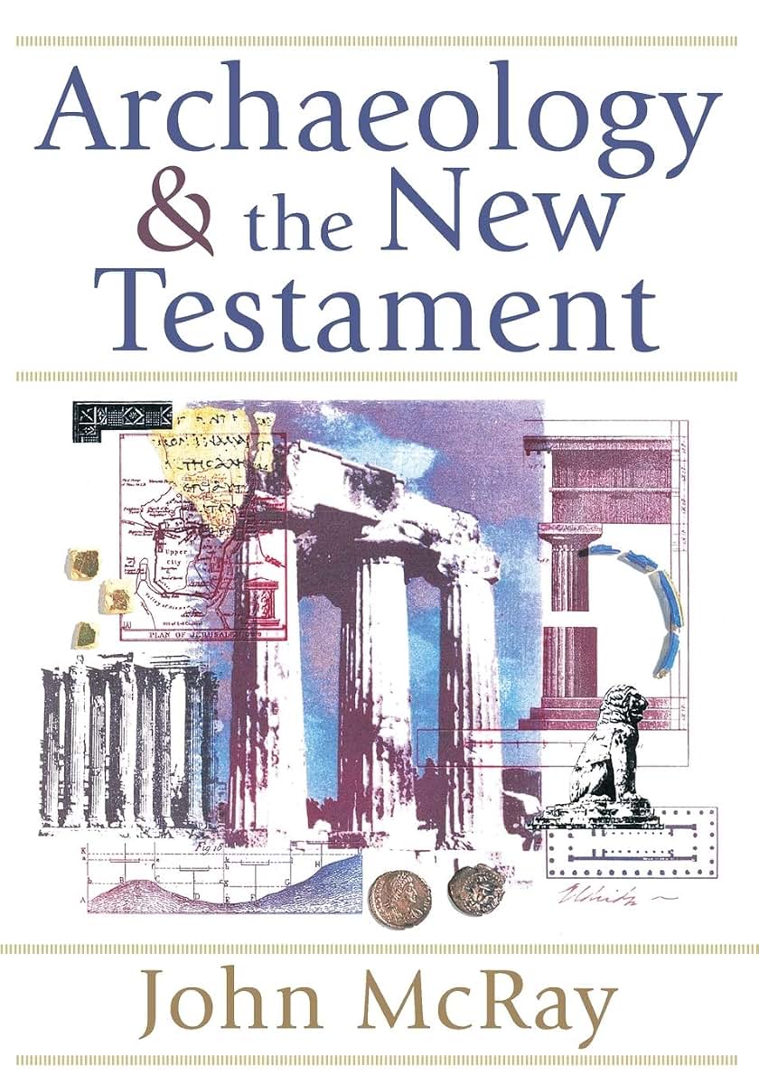 Archaeology and the New Testament