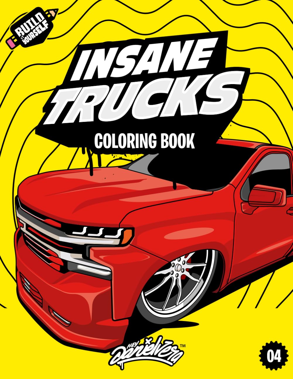 Insane Trucks Coloring Book: Fun pickups trucks adventure with 60 coloring pages for kids & teens Ages 6-18