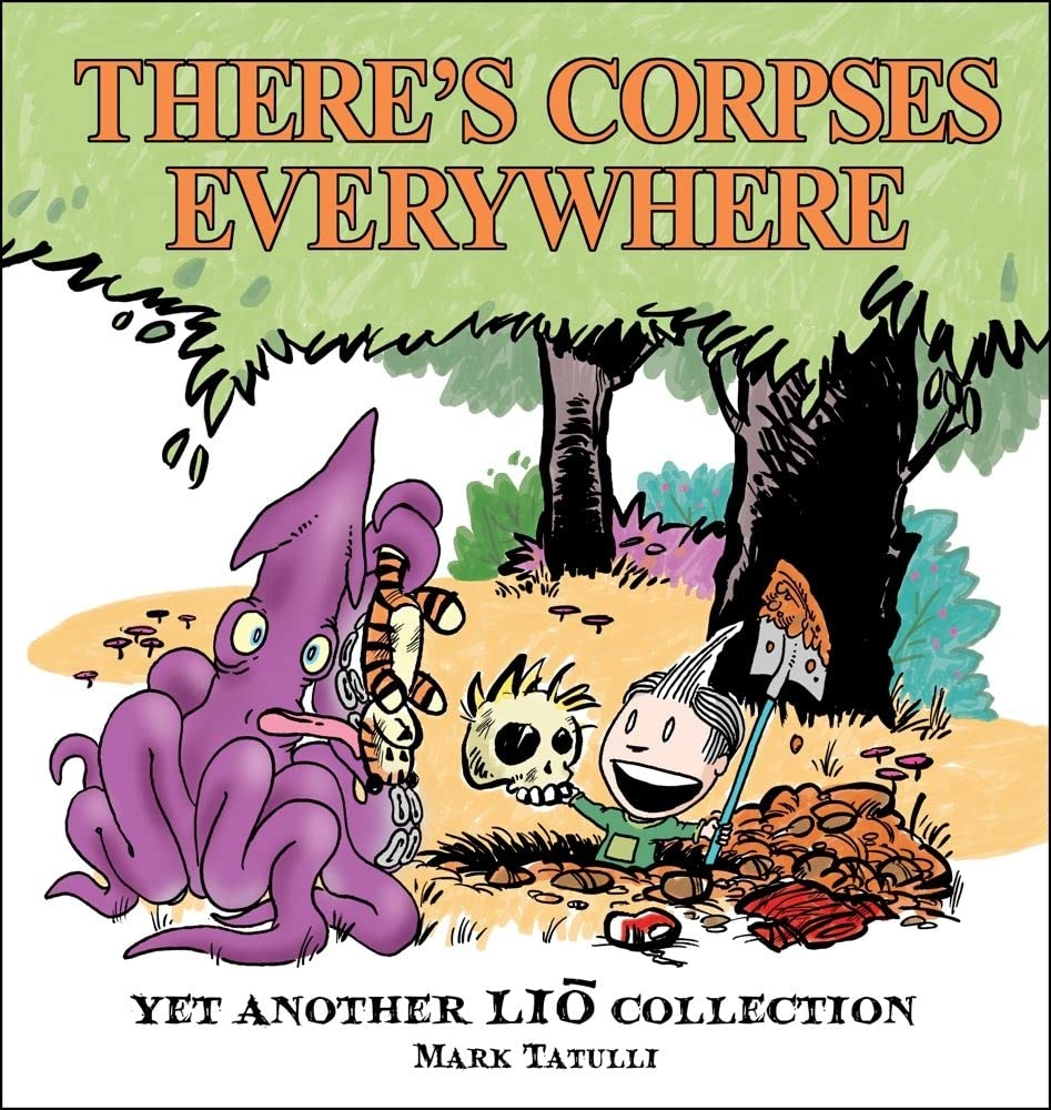 There's Corpses Everywhere: Yet Another Lio Collection (Volume 4)